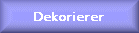 Dekorierer