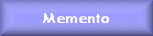 Memento