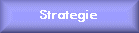 Strategie